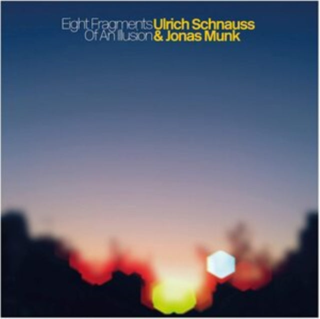 Schnauss, Ulrich & Jonas Munk 'Eight Fragments Of An Illusion' Vinyl Record LP