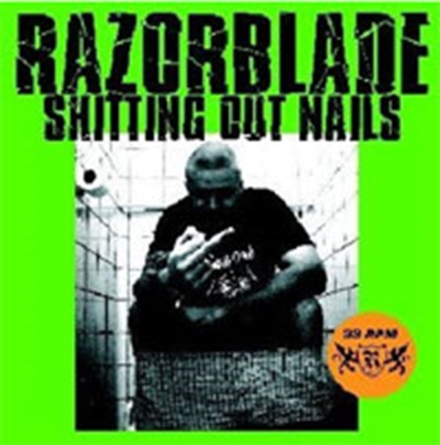 Razorblade 'Shitting Out Nails' Vinyl Record LP