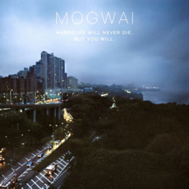 Mogwai 'Hardcore Will Never Die But You Will' Vinyl Record LP