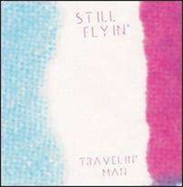 Still Flyin 'Travelin Man' Vinyl Record LP