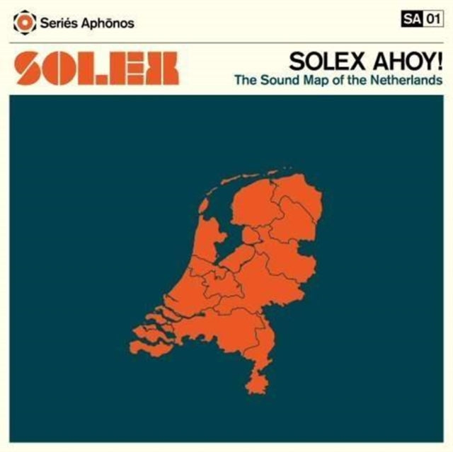 Solex 'Solex Ahoy (Sound Map Of The Netherlands)' Vinyl Record LP
