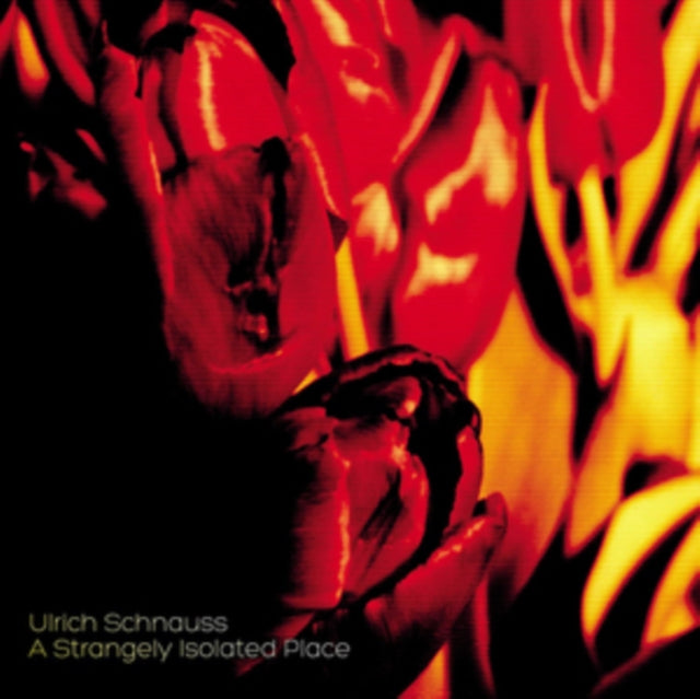 Schnauss, Ulrich 'Strangely Isolated Place' Vinyl Record LP