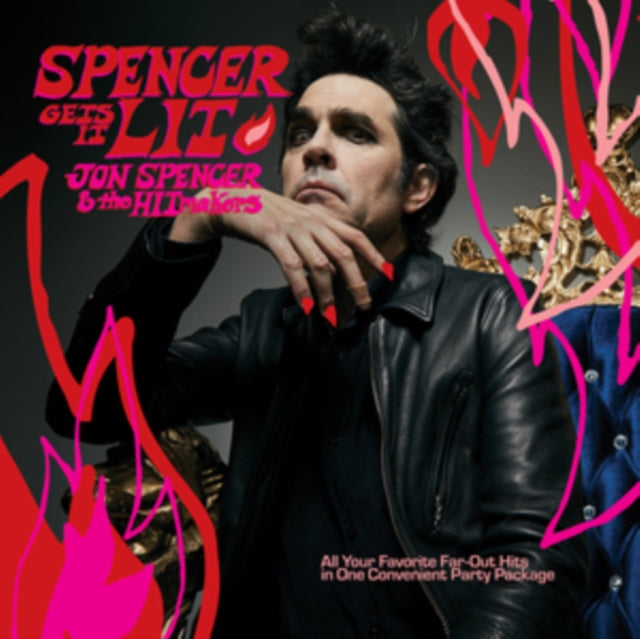 Spencer, Jon & The Hitmakers 'Spencer Gets It Lit (150G)' Vinyl Record LP