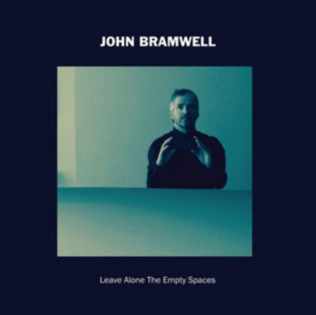 Bramwell, John 'Leave Alone The Empty Spaces' Vinyl Record LP