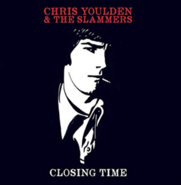 Youlden, Chris & The Slammers 'Closing Time' Vinyl Record LP
