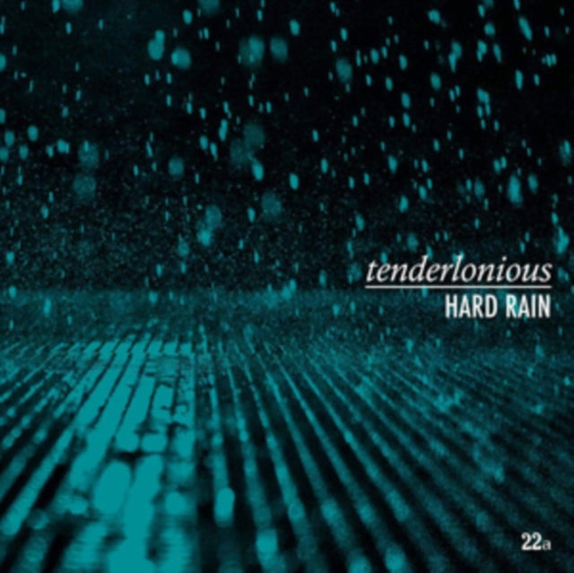 Tenderlonious 'Hard Rain' Vinyl Record LP