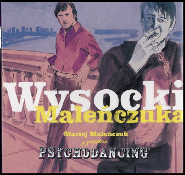 Malenczuk, Maciej Z Zespolem Psychodancing 'Wysocki Malenczuka' Vinyl Record LP