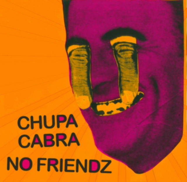 Chupa Cabra; No Friendz 'Chupa Cabra/No Friendz' Vinyl Record LP