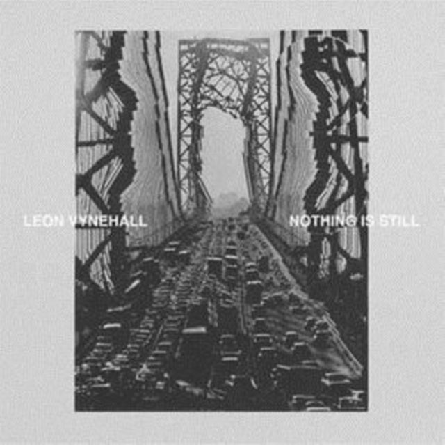 Vynehall, Leon 'Nothing Is Still (2Lp/Dl Code)' Vinyl Record LP