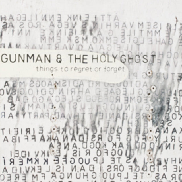 Gunman & The Holy Ghost 'Things To Regret Or Forget' Vinyl Record LP