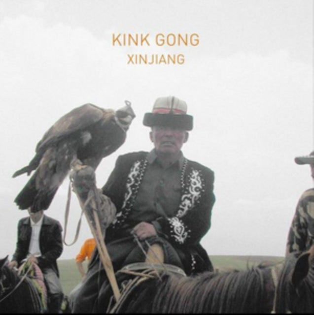 Kink Gong 'Xinjiang' Vinyl Record LP