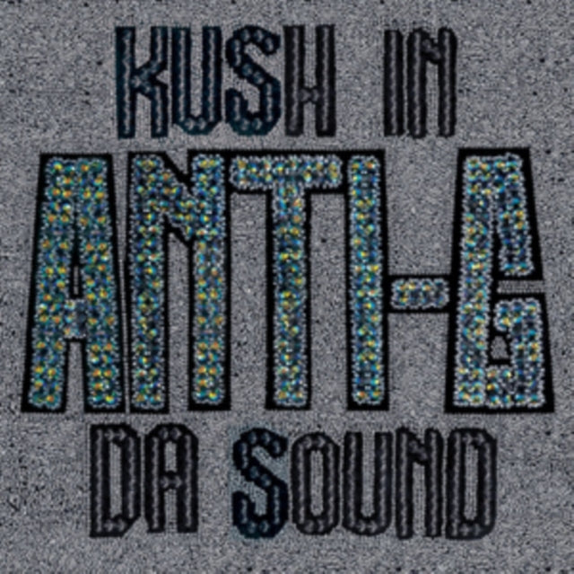 Anti-G 'Kush In Da Sound' Vinyl Record LP