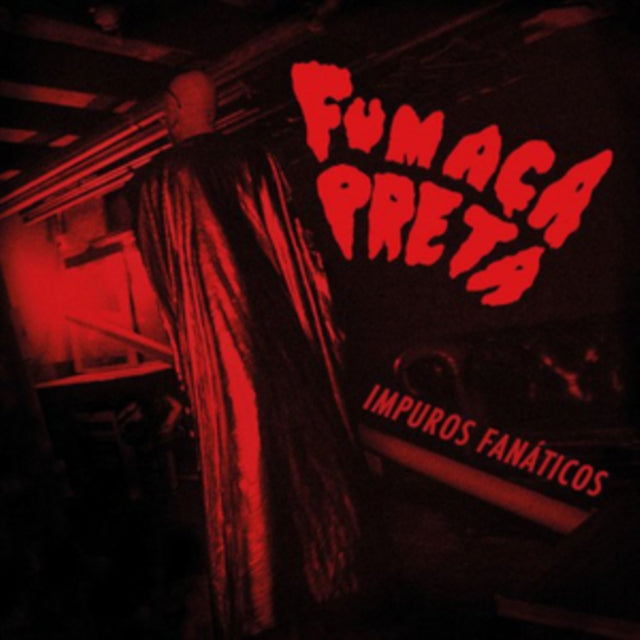 Fumaca Preta 'Impuros Fanaticos' Vinyl Record LP