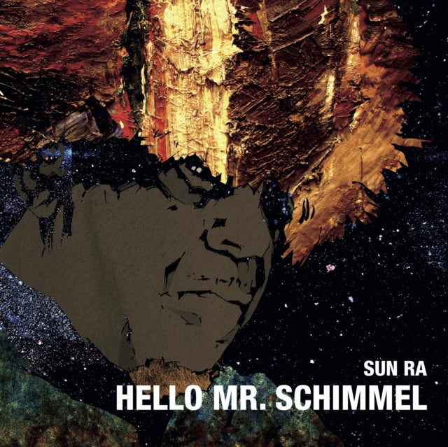 Sun Ra 'Hello Mr. Schimmel' Vinyl Record LP
