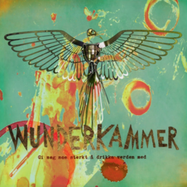 Wunderkammer 'Gi Meg Noe Sterkt A Drikke Verden Med' Vinyl Record LP - Sentinel Vinyl