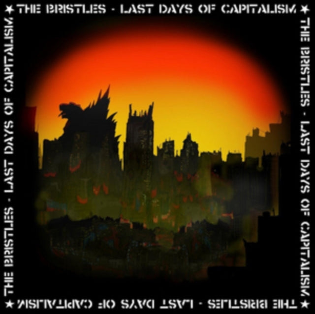 Bristles 'Last Days Of Capitalism' Vinyl Record LP - Sentinel Vinyl