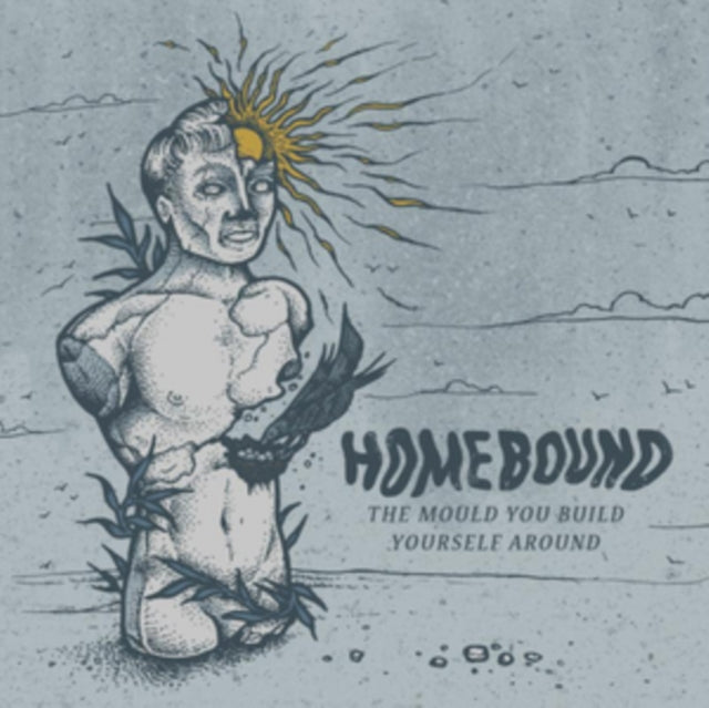 Homebound 'Mould You Build Yourself Aroun' Vinyl Record LP