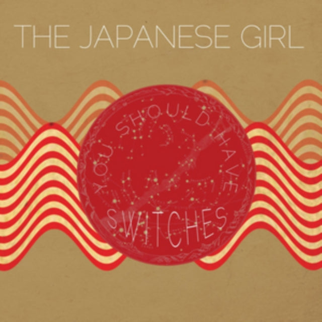 Japanese Girl 'You Should Have Switches/Telephone Operator' Vinyl Record LP