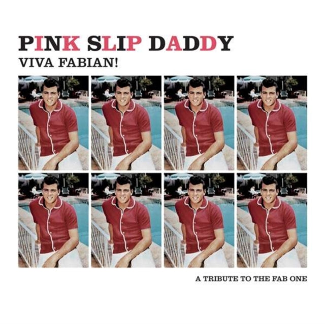 Pink Slip Daddy 'Viva Fabian' Vinyl Record LP
