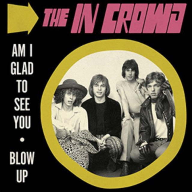 In Crowd 'Am I Glad To See You/Blow Up' Vinyl Record LP