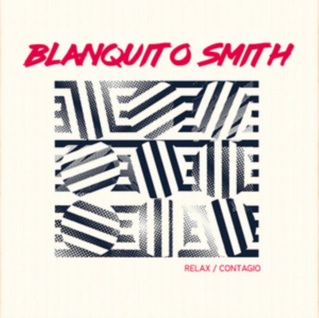 Smith, Blanquito 'Relax/Contagio' Vinyl Record LP