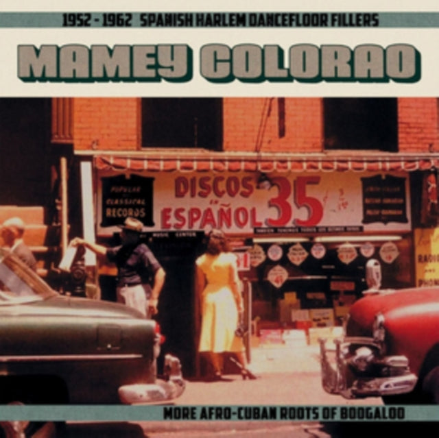 Various Artists 'Mamey Colorao: 1952-1962 Spanish Harlem Dancefloor Fillers - More' Vinyl Record LP