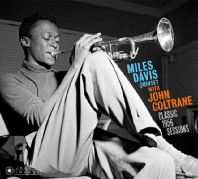 Davis, Miles Quintet With John Coltrane 'Classic 1956 Sessions (Deluxe 2CD Digipack/Booklet)' 