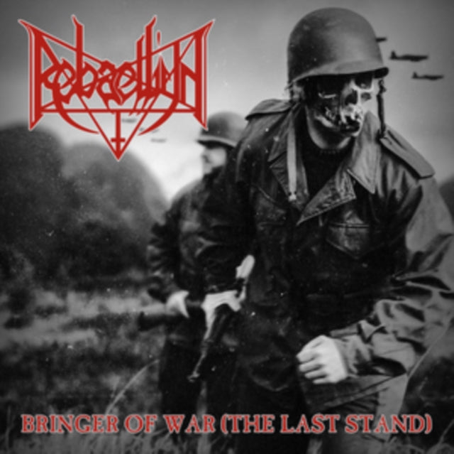Rebaelliun 'Bringer Of War (The Last Stand)' Vinyl Record LP