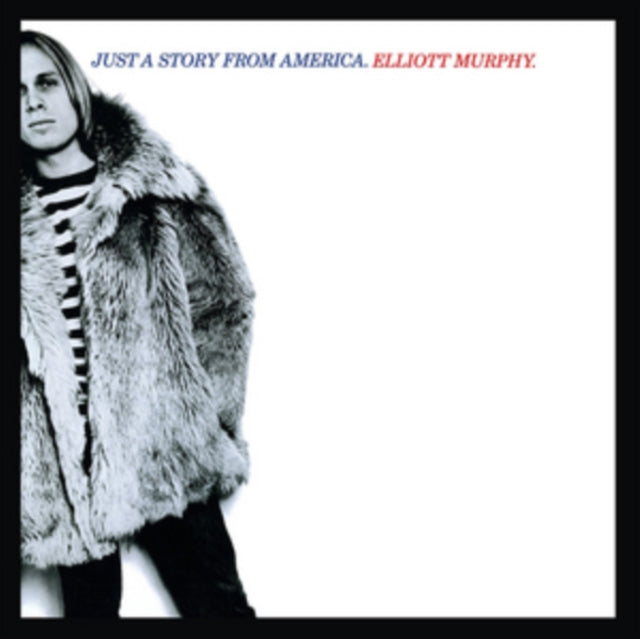 Murphy, Elliott 'Just A Story From America (180G)' Vinyl Record LP