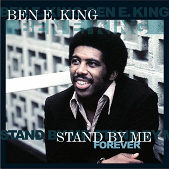 King, Ben E 'Stand By Me Forever' Vinyl Record LP