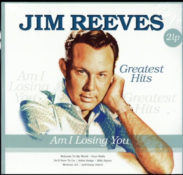 Reeves, Jim 'Greatest Hits: Am I Losing You (180G)' Vinyl Record LP