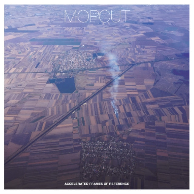 Mopcut 'Accelerated Frames Of Reference' Vinyl Record LP - Sentinel Vinyl