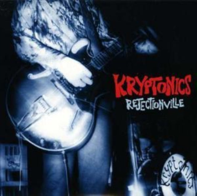 Kryptonics 'Rejectionville (2CD)' 