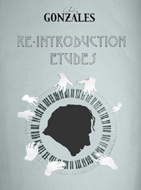 Gonzales, Chilly 'Re-Introduction Etudes (CD/Book)' 